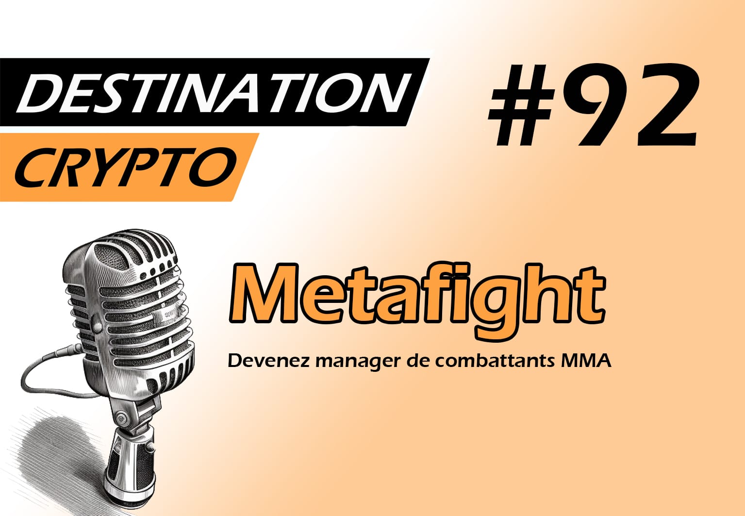 92# – ITW avec le COO de Metafight | Devenez manager de combattants MMA (podcast)