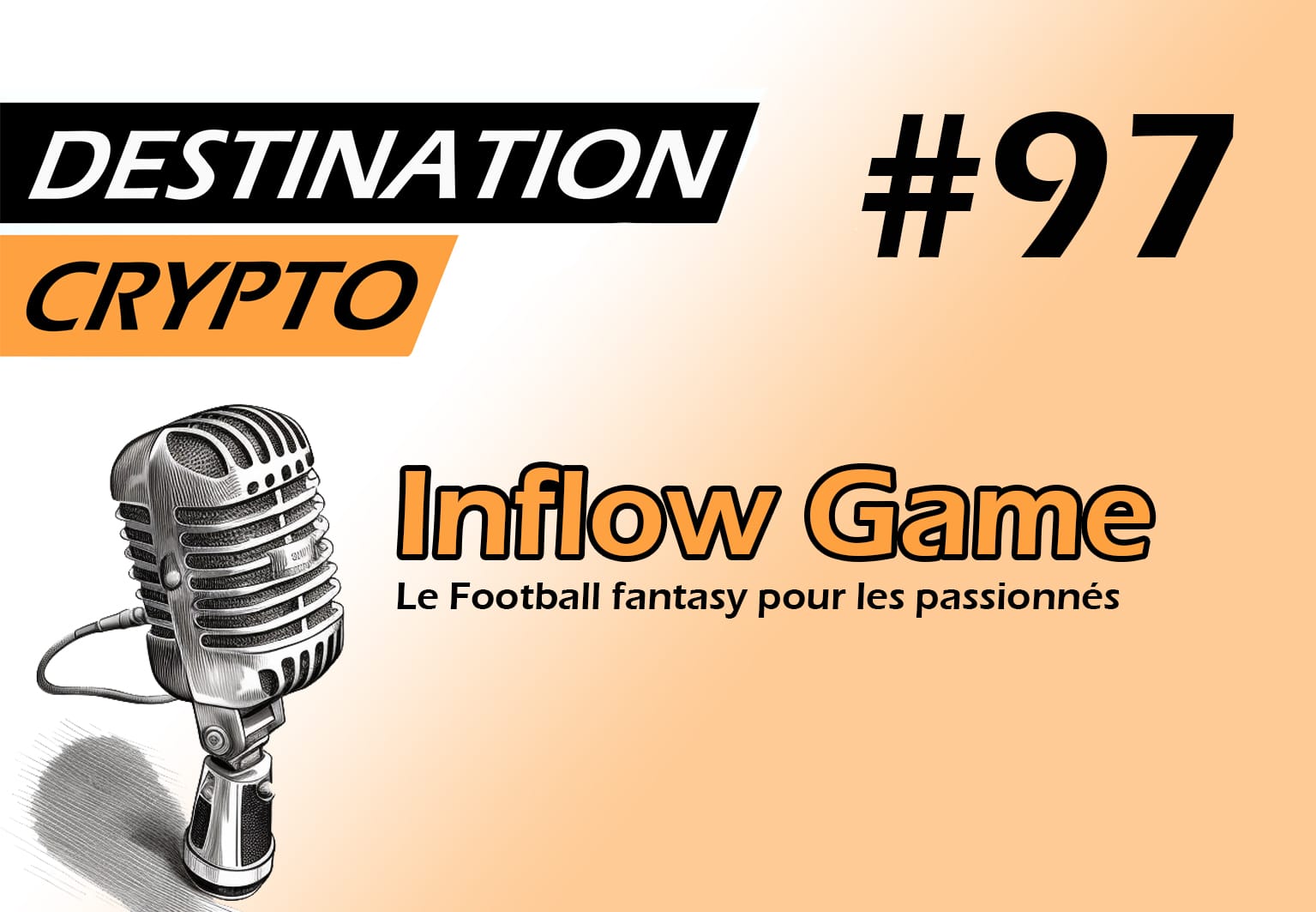 97# – Inflow Game façonne le futur du Fantasy Football (podcast)
